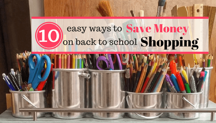 School Shopping: 10 Proven Ways to Save Big